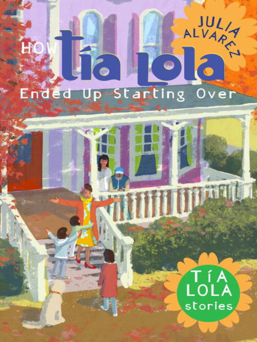 Cover image for How Tía Lola Ended Up Starting Over